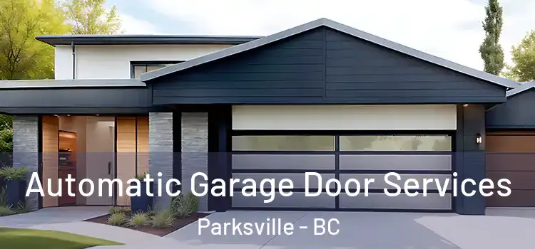  Automatic Garage Door Services Parksville - BC