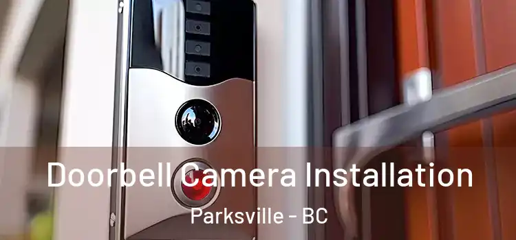  Doorbell Camera Installation Parksville - BC