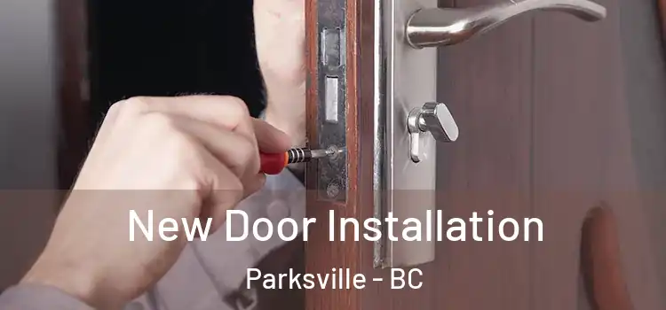 New Door Installation Parksville - BC