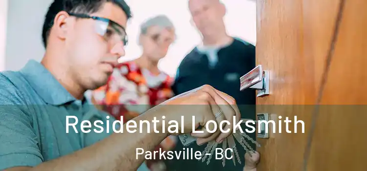  Residential Locksmith Parksville - BC