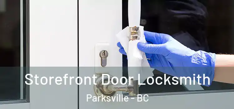 Storefront Door Locksmith Parksville - BC